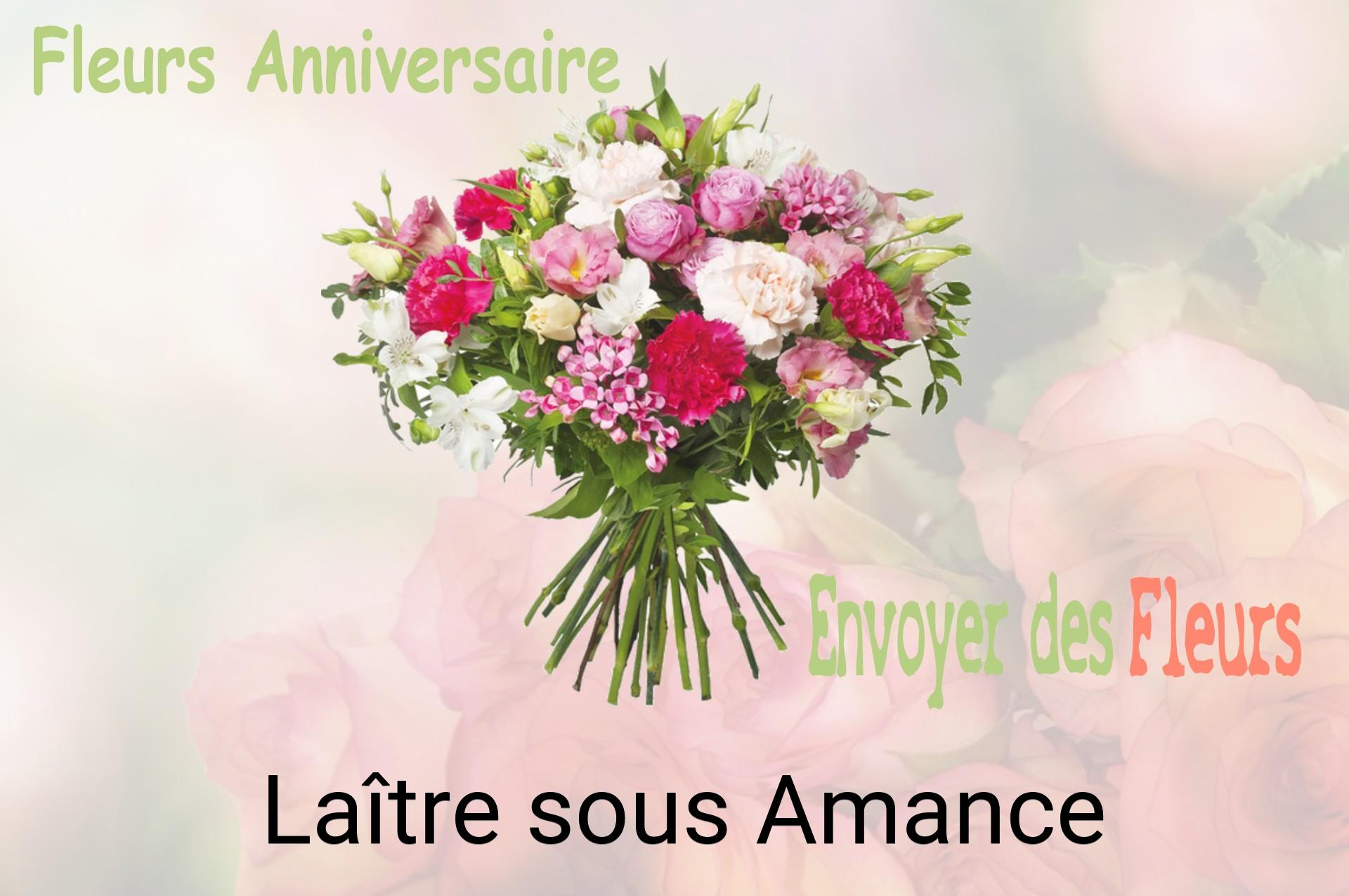 Bouquet de fleurs d’anniversaire livré à Laître-sous-Amance